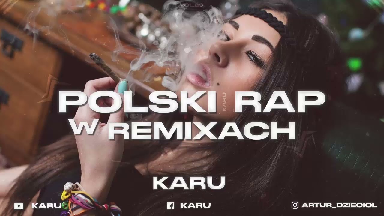 ☢️⛔POLSKI RAP W REMIXACH VOL.29 ⛔☢️Najlepsza VIXA Do Auta✔MEGAMIX MAJ 2023🔥 KaRu
