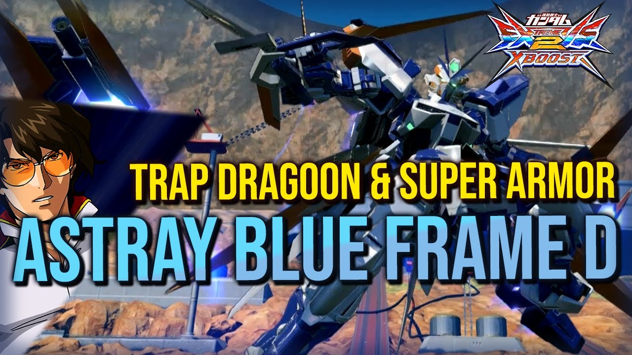 EXVS2.XB | Astray Blue Frame D & Dragoon Shenanigans
