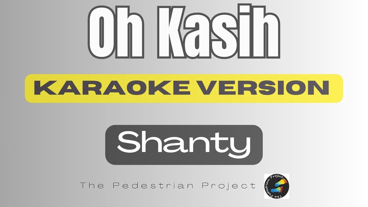 Oh Kasih - Shanty - Karaoke Version