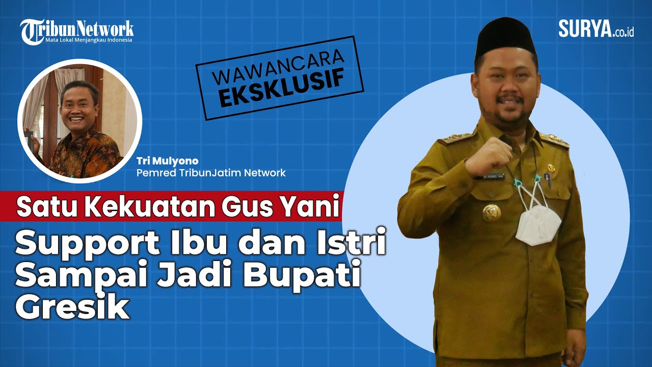 Bupati Gresik, Gus Yani: Hai Anak Muda Beranilah Mencoba, Jangan Hanya Bermimpi