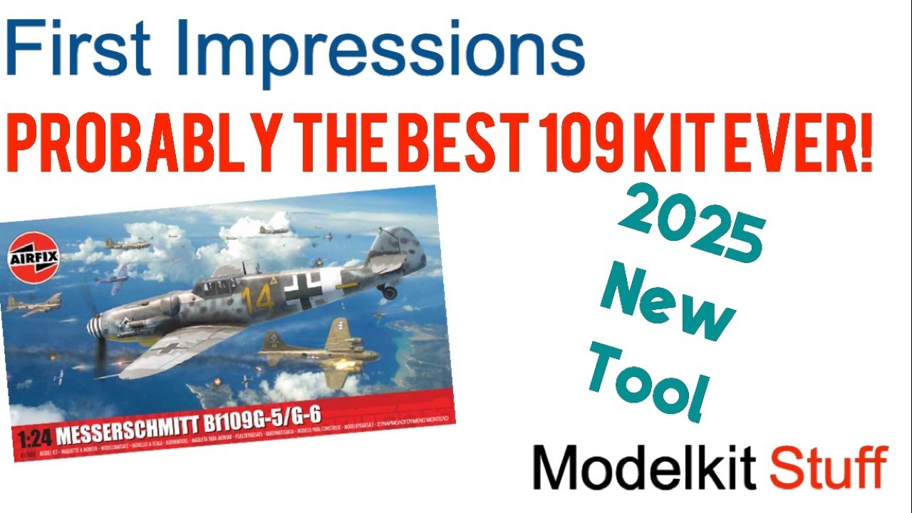 First Impressions Airfix, 1/24 BF109 G5/6 2025 New tool