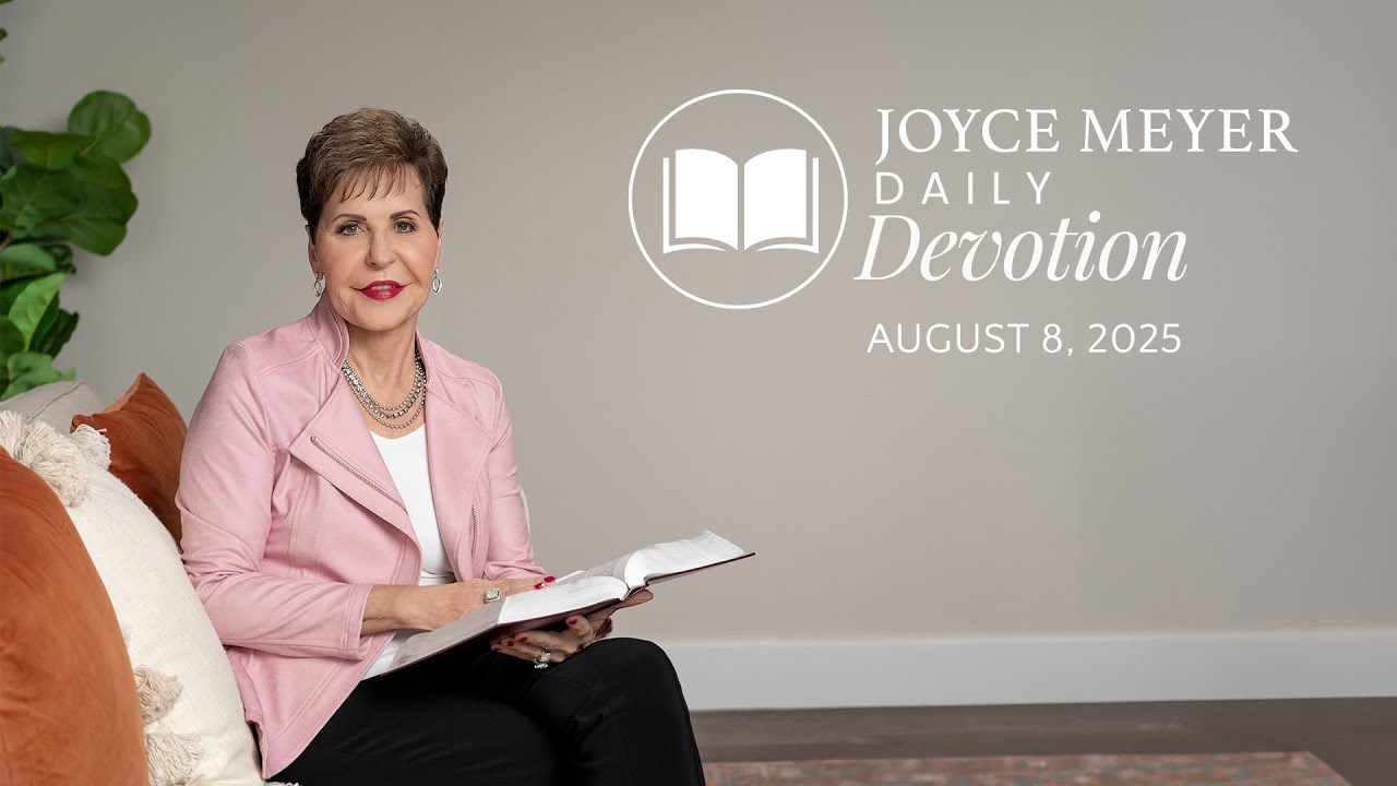 Abide in Christ | Daily Devotion from Joyce Meyer | August 8, 2025