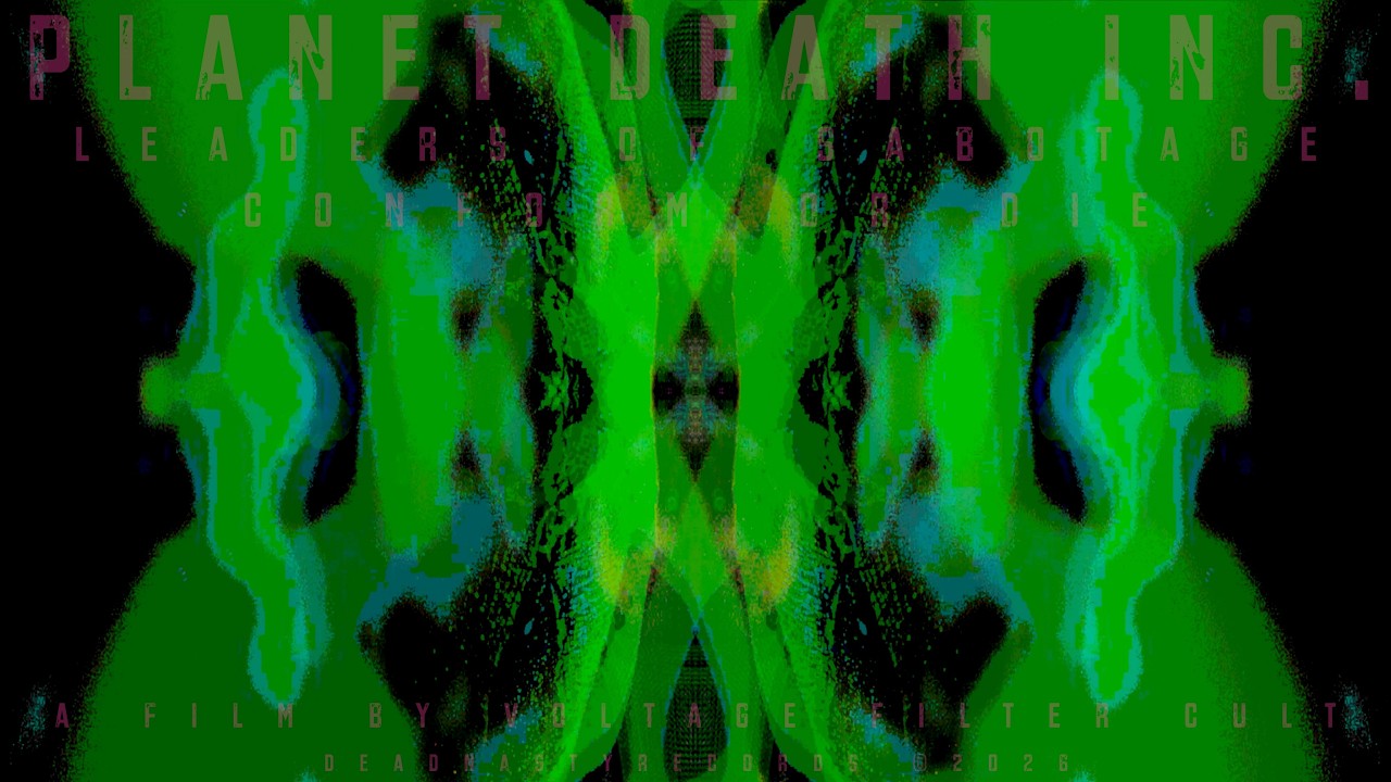Planet Death Inc. - Leaders Of Sabotage #noisemusic#industrialmusic#ambientnoise#coilmusic#noyzmusic