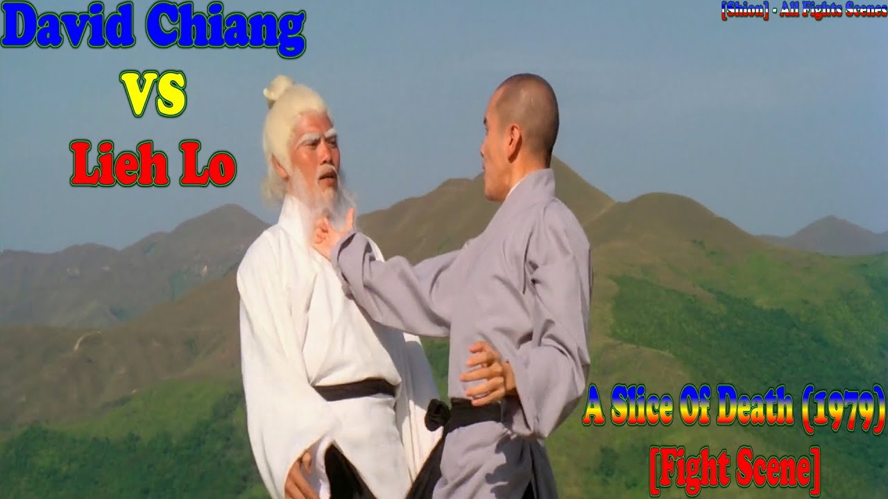[Shion] - All Fights Scenes - David Chiang VS Lieh Lo 😄👻🐲🇵🇹