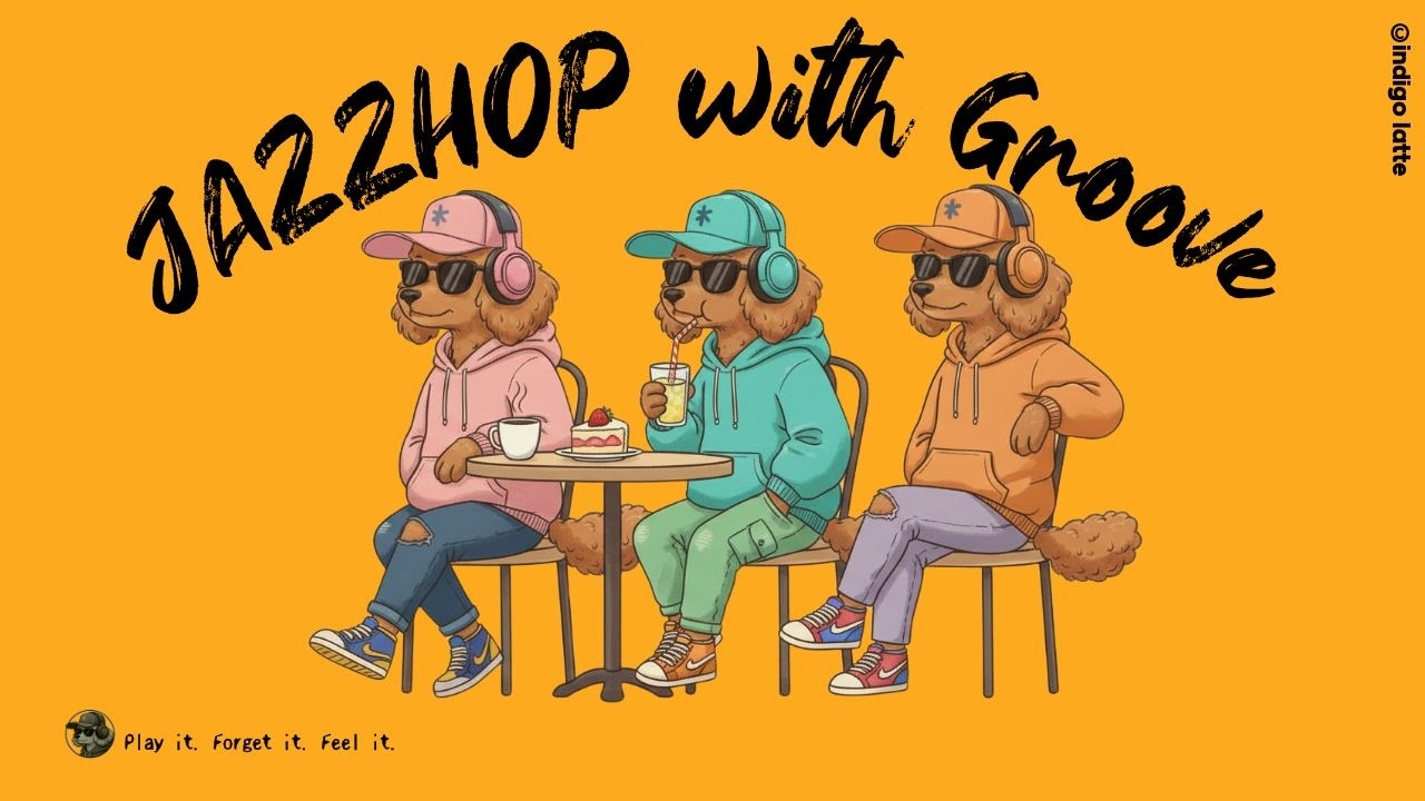 Playlist | 첫 소절부터 느낌 오는 재즈합 🎧 GROOVE &middot; JAZZHOP &middot; CHILL &middot; 카페 &middot; 노동요