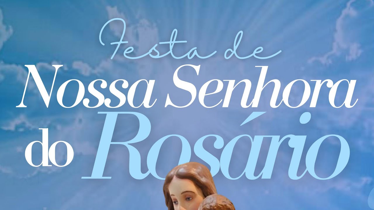 Santa Missa de Abertura da Festa do Rosário 💙