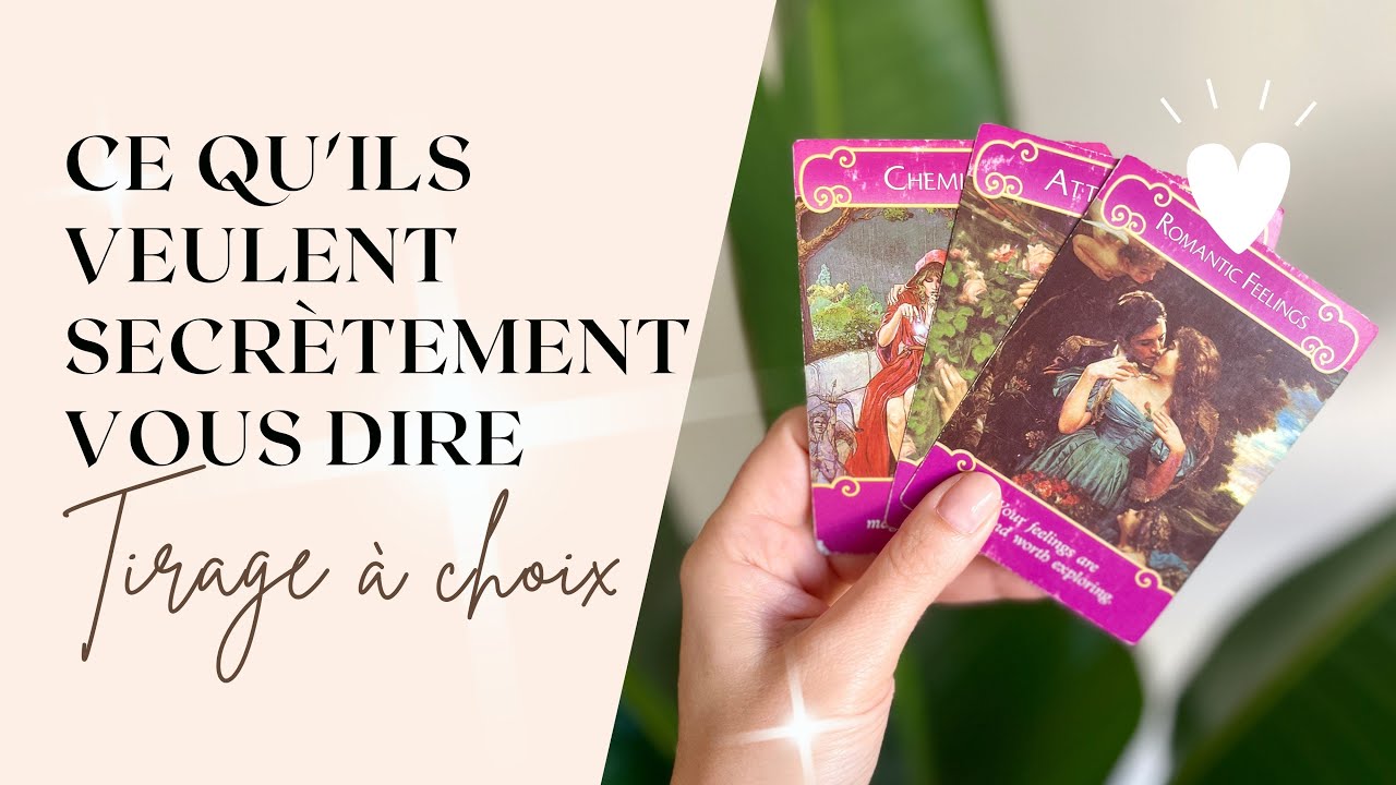 Ce qu'ils voudraient secrètement pouvoir vous dire - Tarot Intemporel