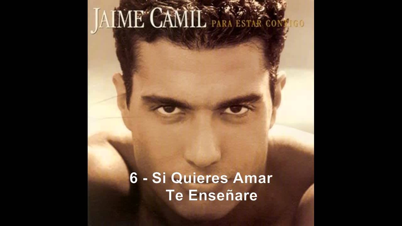 Jaime Camil - Si Quieres Amar Te Enseñare.