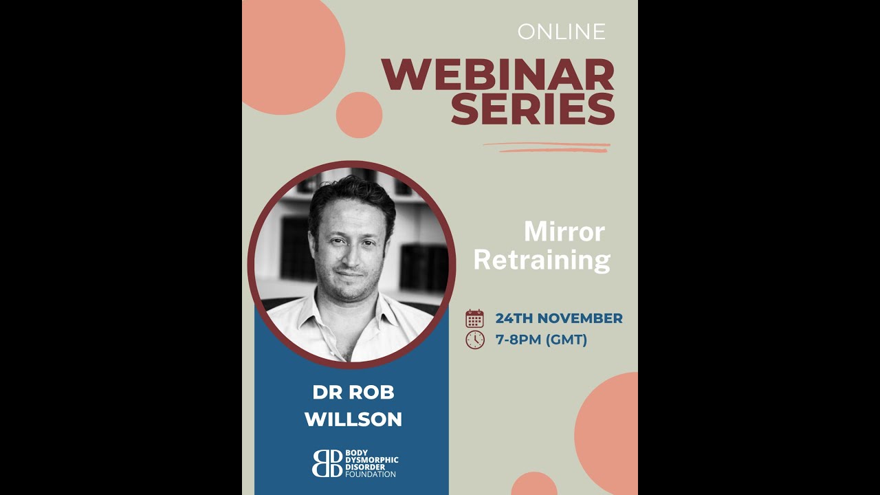 ‘Mirror Retraining’ with Dr Rob Willson