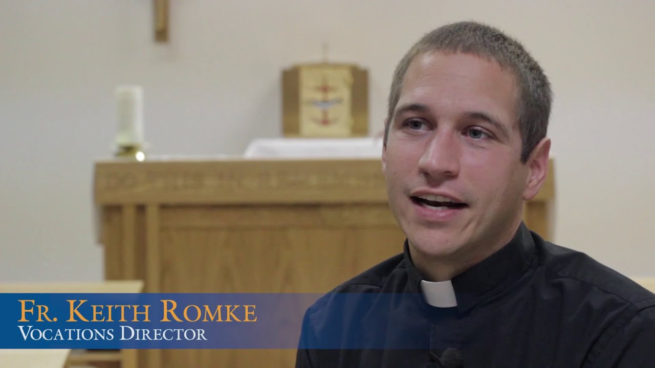 Fr. Keith Romke - Discernment Story