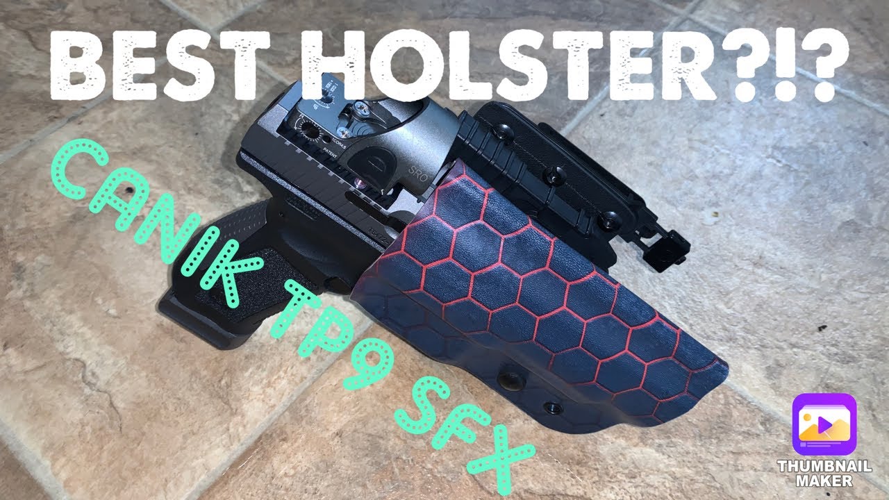The BEST HOLSTER / CANIK TP9 SFX - PP HOLSTERS
