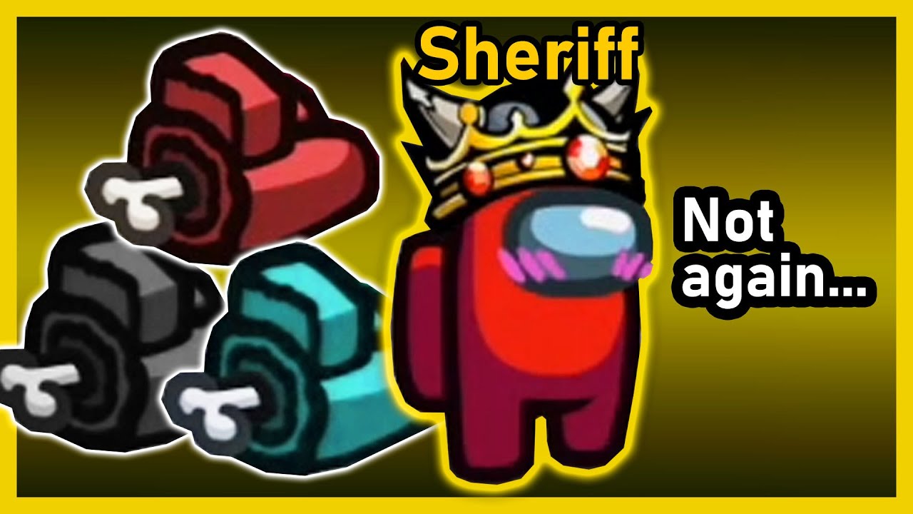 Among Us but I ACCIDENTALLY get another Sheriff Hat-Trick | Among Us Town of Us Mod w/ Friends