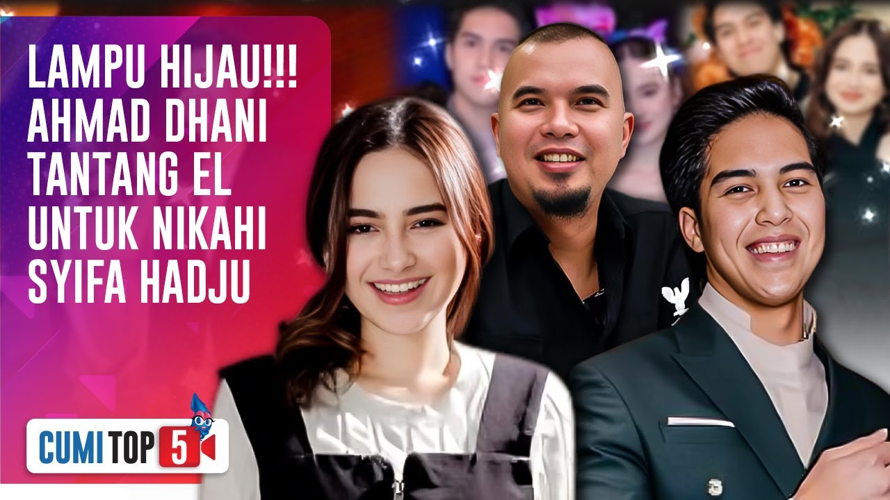 5 Fakta Menarik Hubungan Asmara El Rumi & Syifa Hadju Yang Telah Direstui Keluarga | CUMI TOP V