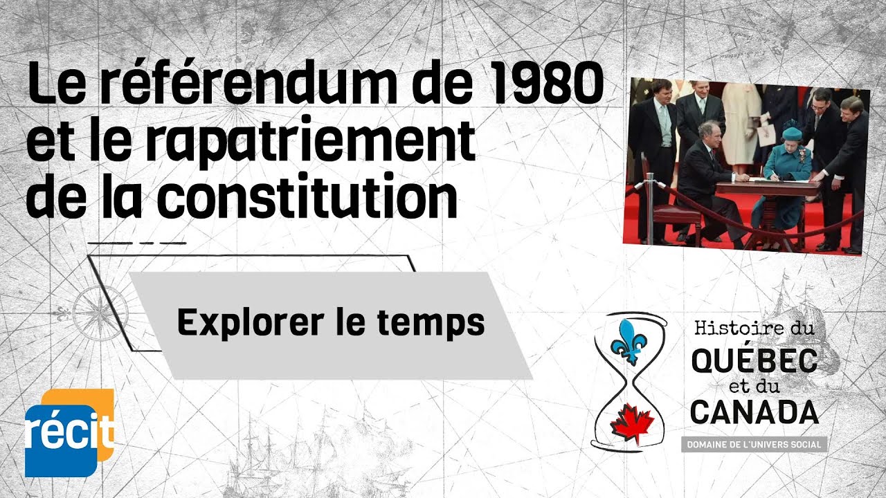 Le référendum de 1980 et le rapatriement de la constitution