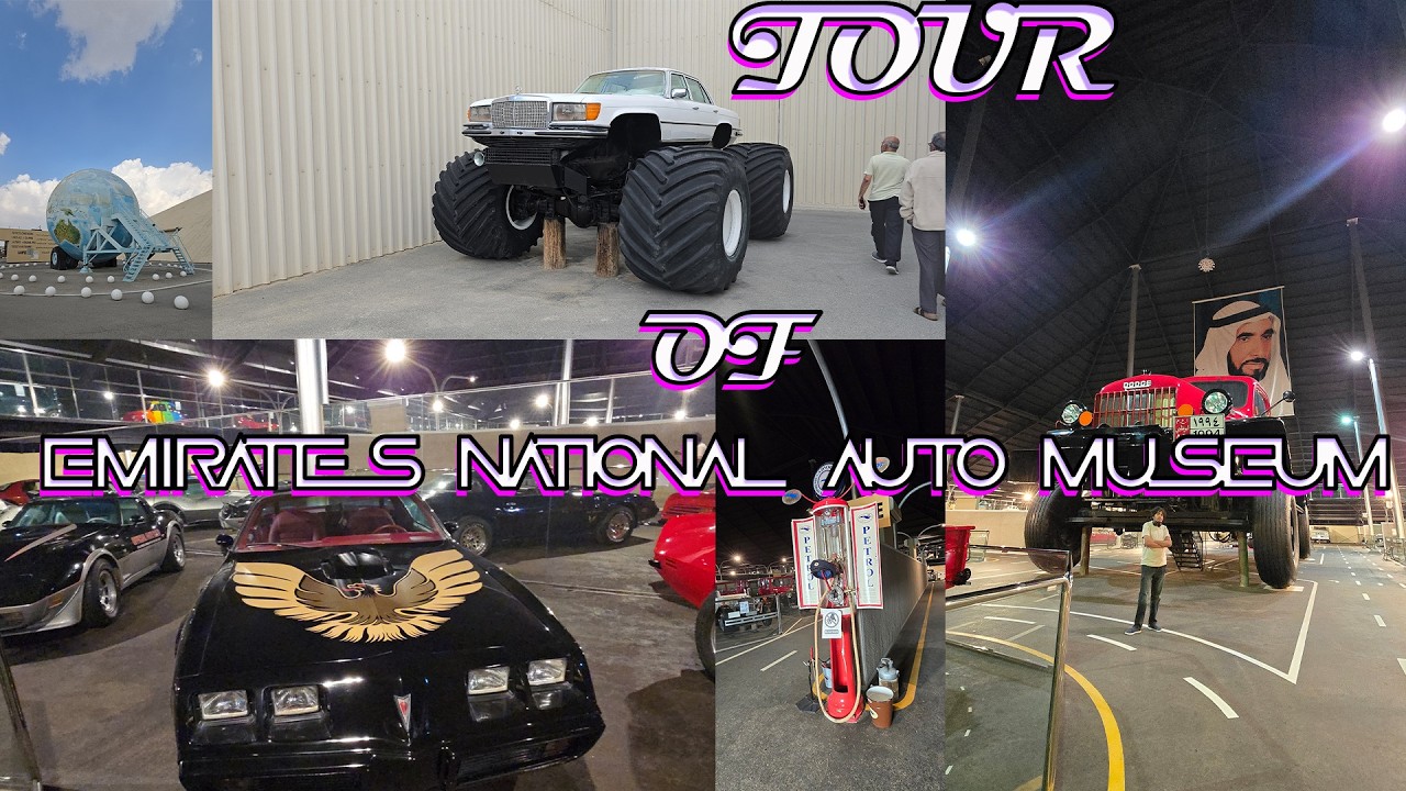 TOUR OF EMIRATES NATIONAL AUTO MUSEUM PART01(Abu Dhabi)#SKVlogs