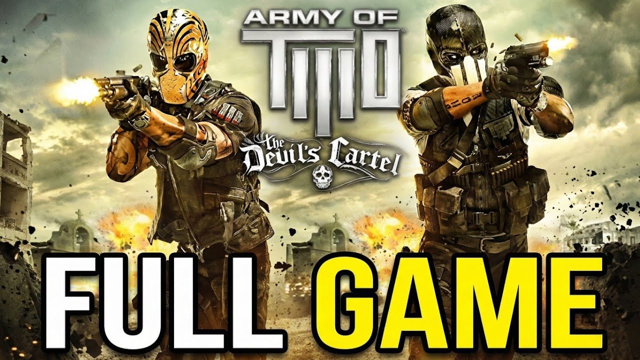 Army of Two: The Devil's Cartel | Full Game | No Commentary | Xbox 360 | 4K