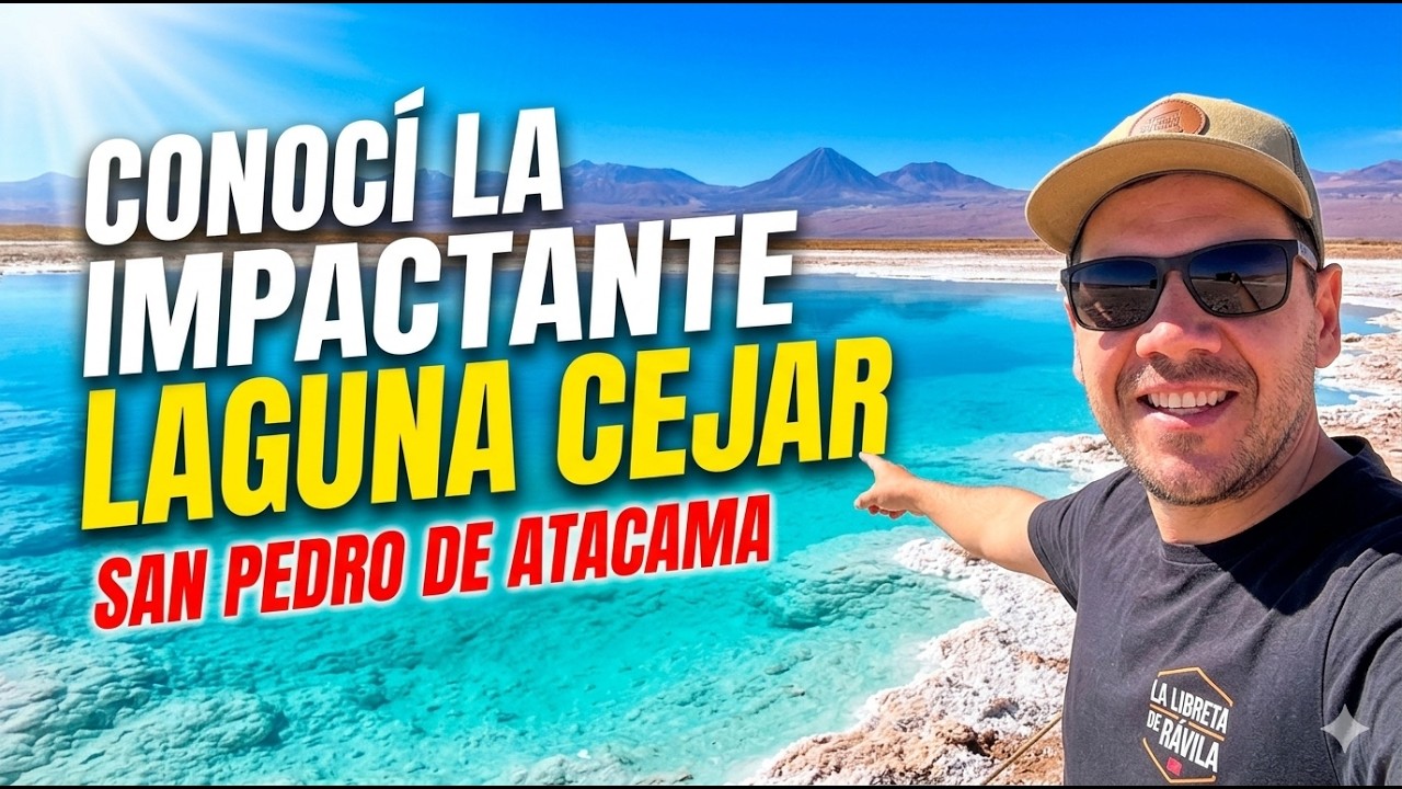 La joya escondida del desierto de Atacama 💎 Laguna Cejar