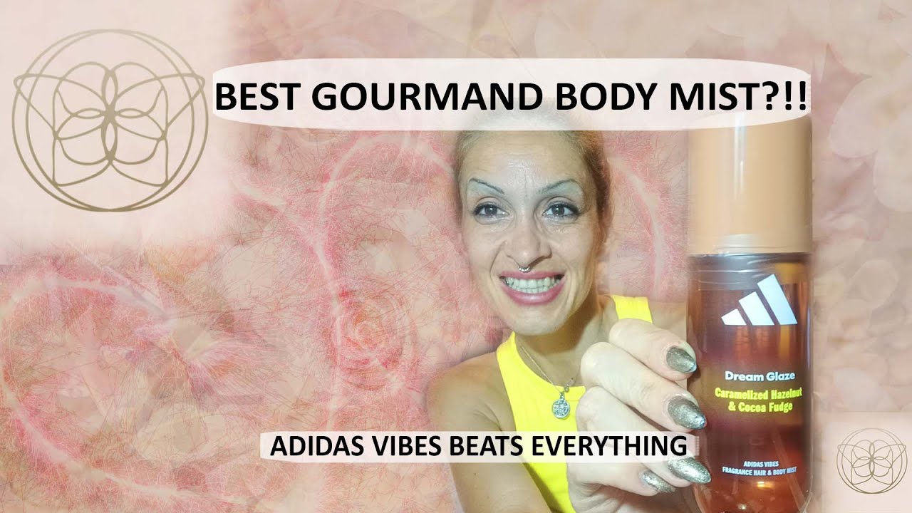 Best Body Mist Gourmand? 2025 Launch! Adidas DREAM GLAZE: Nutty Cocoa Better than Sol de Janeiro 71