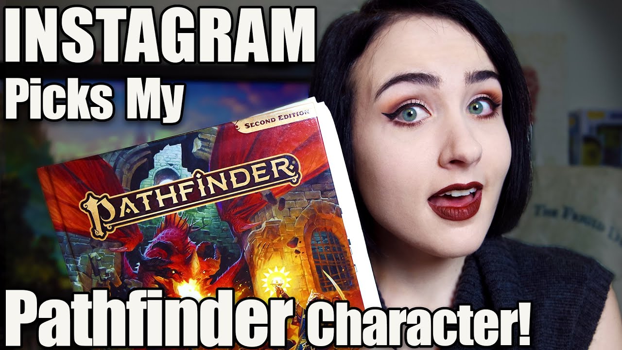 Instagram Picks My Pathfinder Character! (Pathfinder 2E)