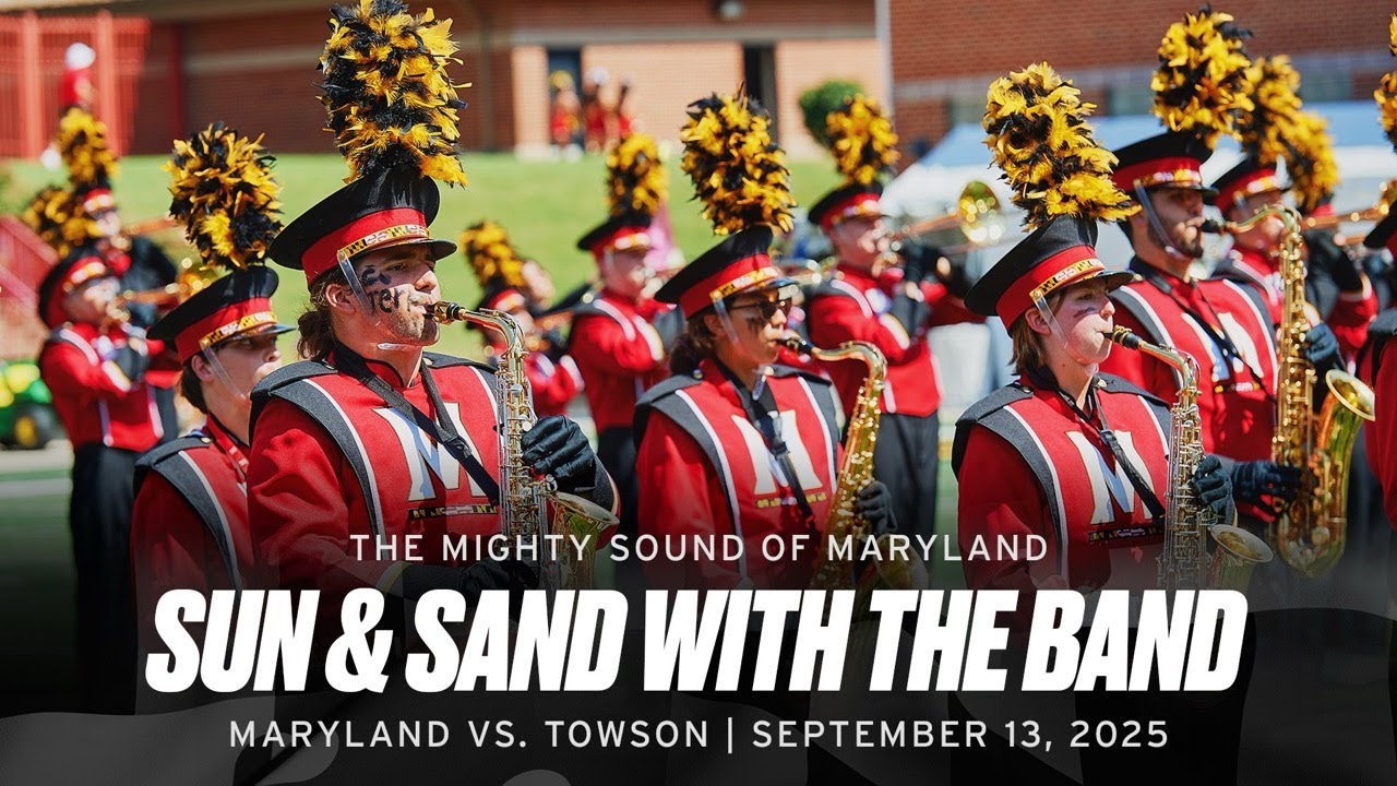 Sun & Sand with the Band | Maryland vs. Towson, September 13, 2025 | The Mighty Sound of Maryland