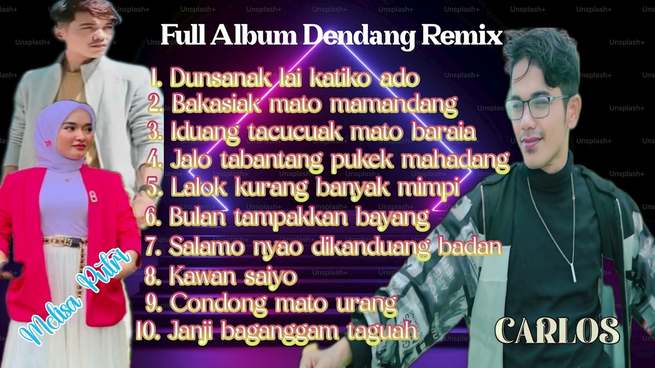 FULL MP3 Dendang remix - carlos feat melisa putri
