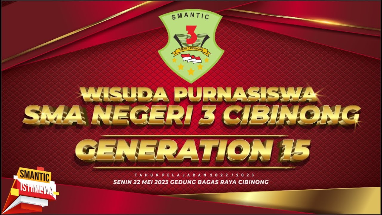 Wisuda SMAN 3 Cibinong Generation 15
