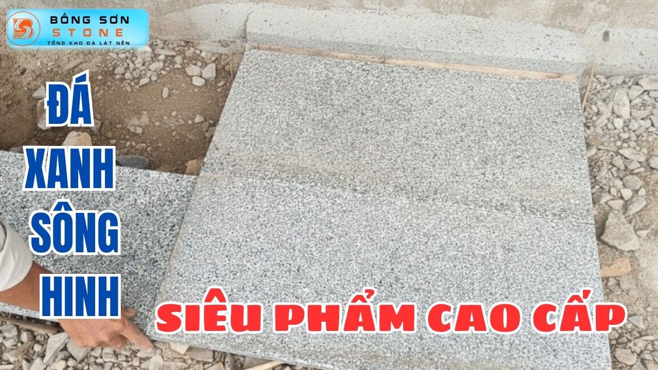 Nâng tầm không gian sống với vẻ đẹp tự nhiên của Đá Xanh Sông Hinh