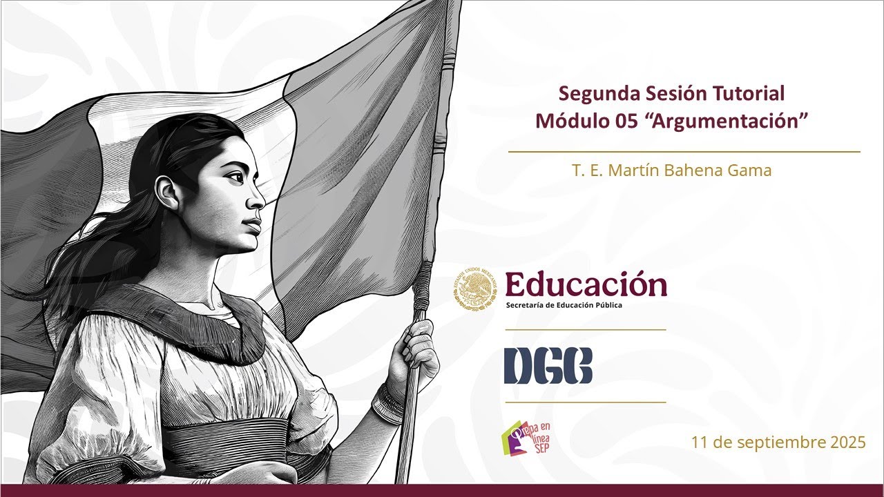 Segunda Sesión Tutorial Módulo 05 “Argumentación”