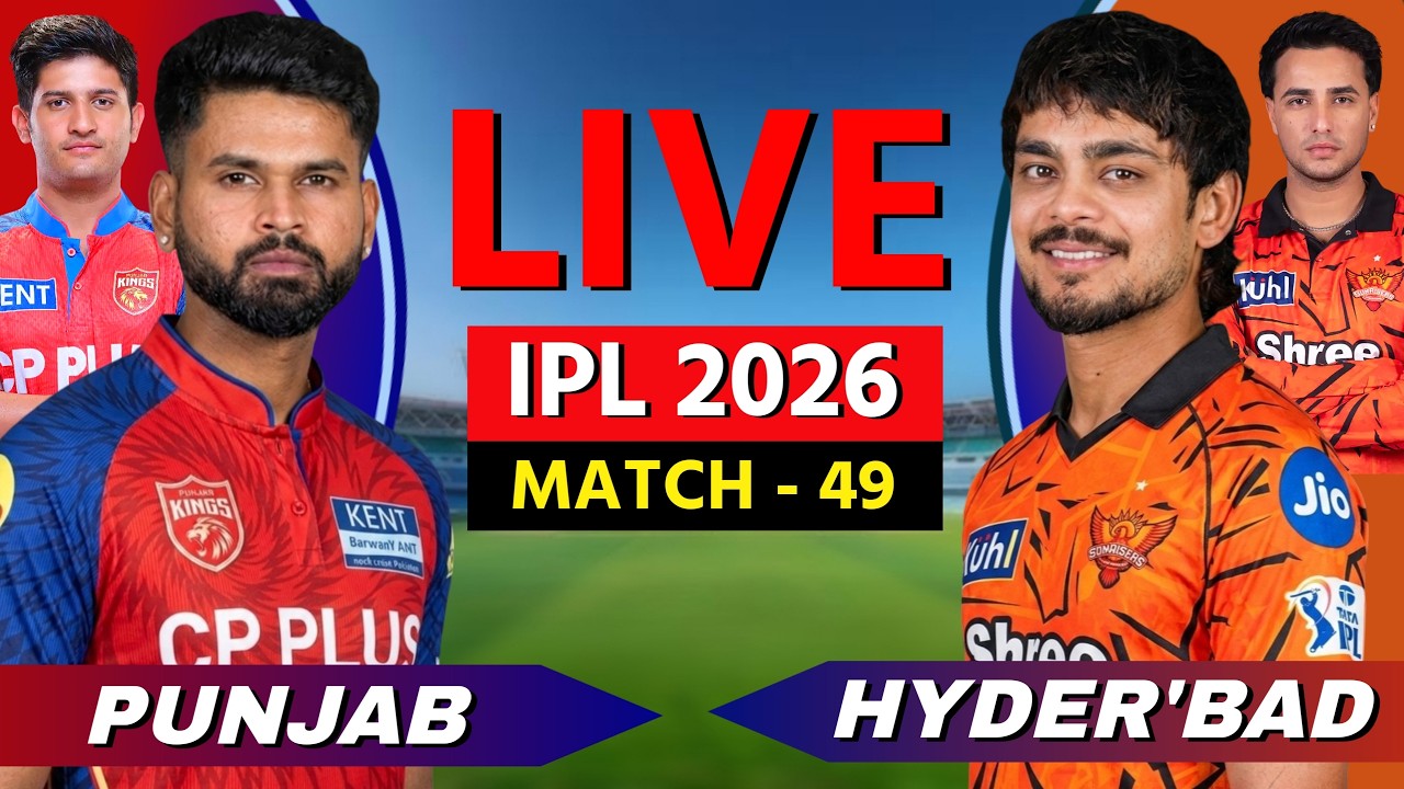 🔴 LIVE: PBKS vs SRH, IPL 2026, Live Cricket Match Scores, Commentary, Punjab vs Hyderabad