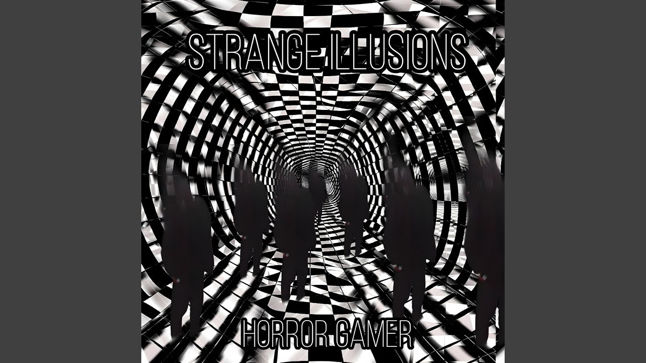 Strange illusions