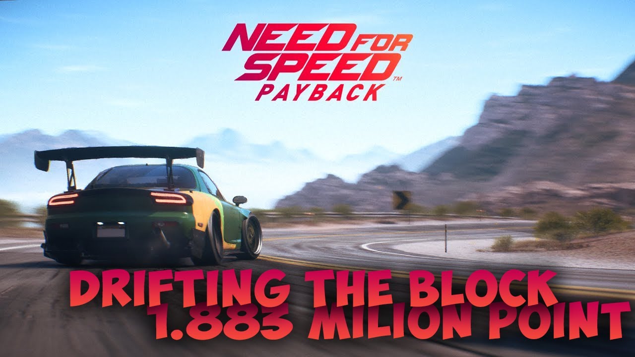 Need For Speed Payback - Drifting The Block | 1.883 Million Points | Batricky
