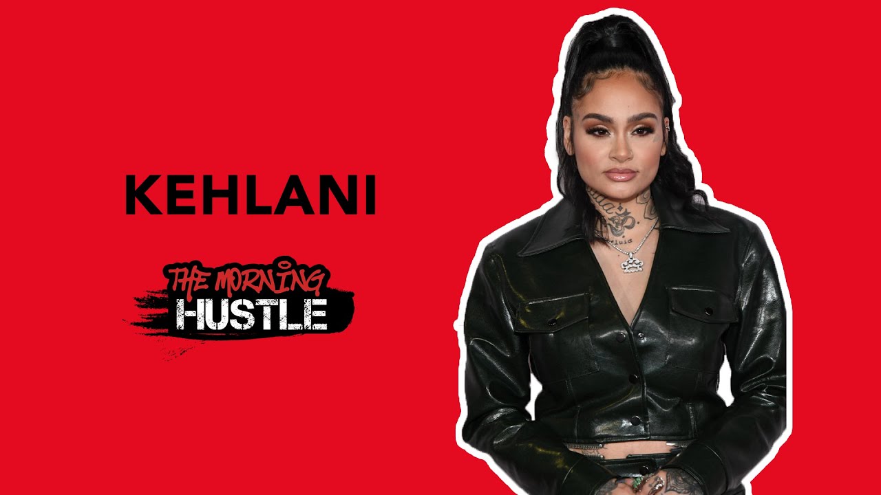 Kehlani Talks New Album, Social Scrutiny, Motherhood, First Tattoo, YG, & Reacts To Drake Rumors