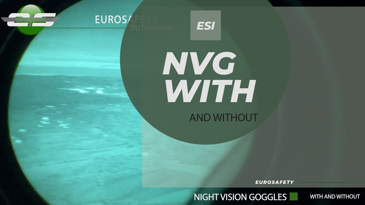 #84 &mdash; Night Vision Goggles: Helicopter Aided vs Unaided