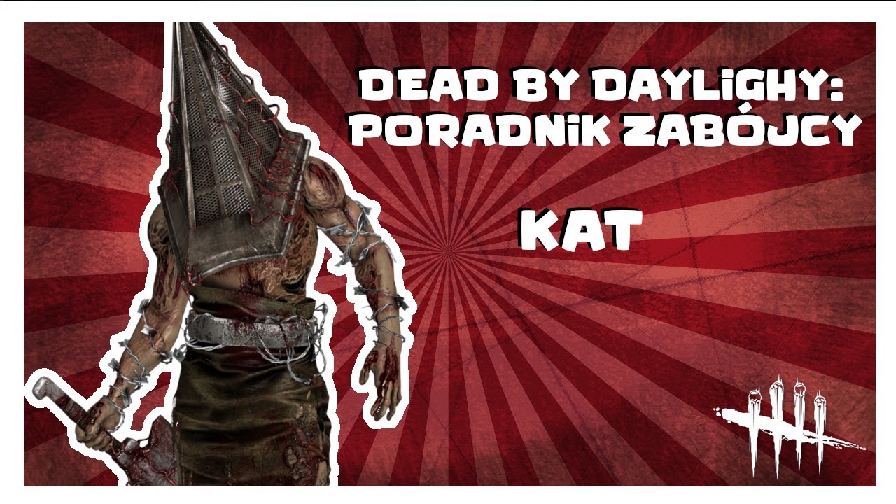 PORADNIK ZABÓJCY: KAT | DBD PORADNIK ZABÓJCY