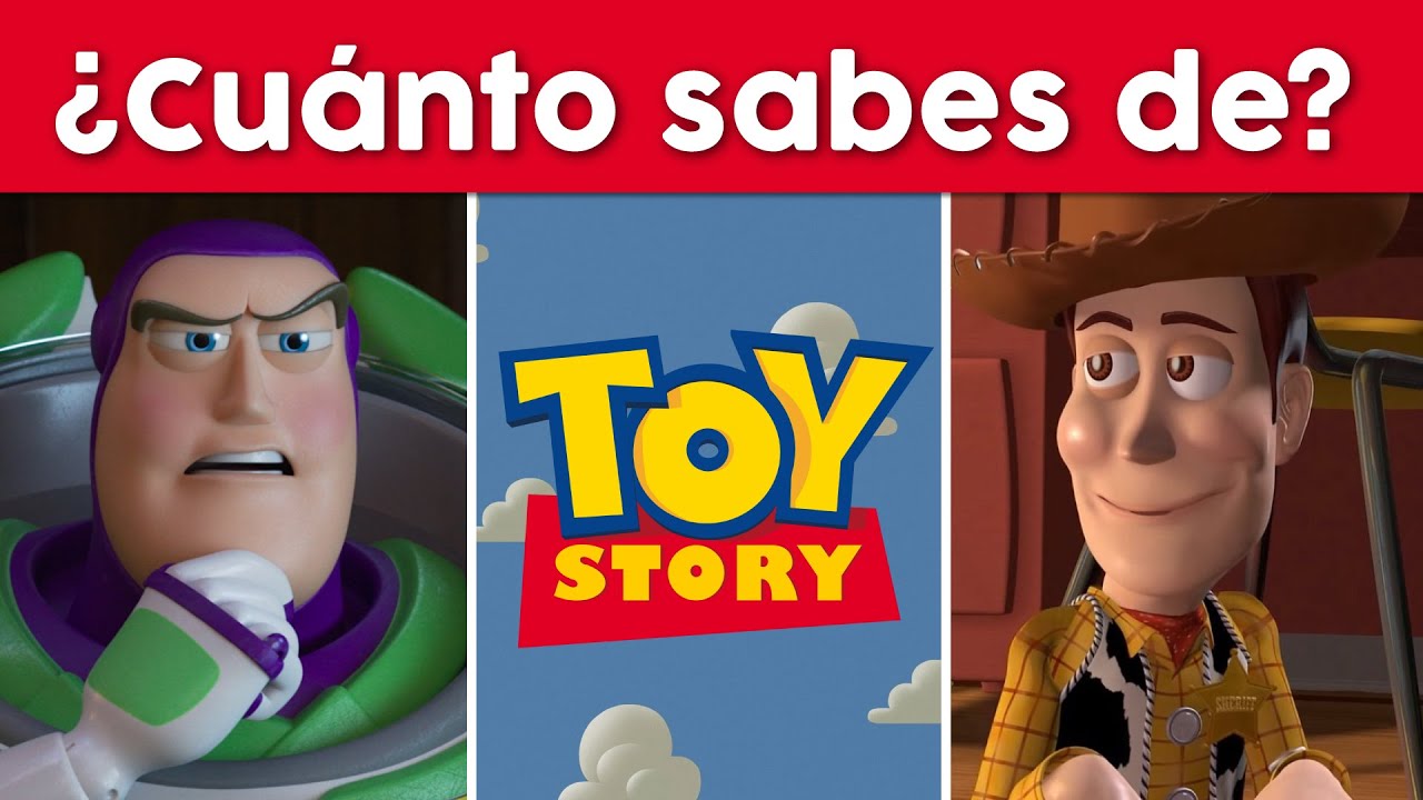 ¿CUÁNTO SABES DE TOY STORY?