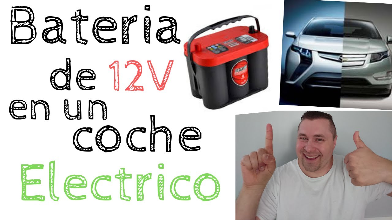 🔋⚡Bateria de 12V en los COCHES ELECTRICOS