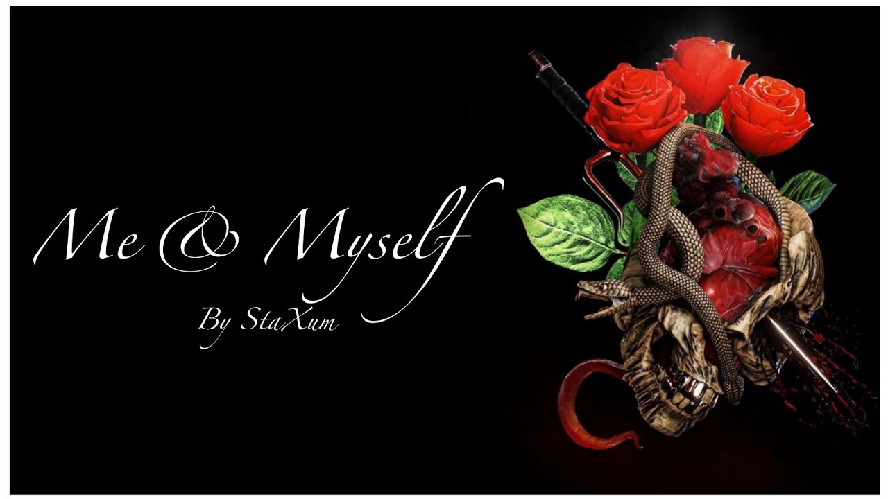 Me & Myself (Official Visualizer Video) | StaXum | Music Keman | Mix master by Spidy J