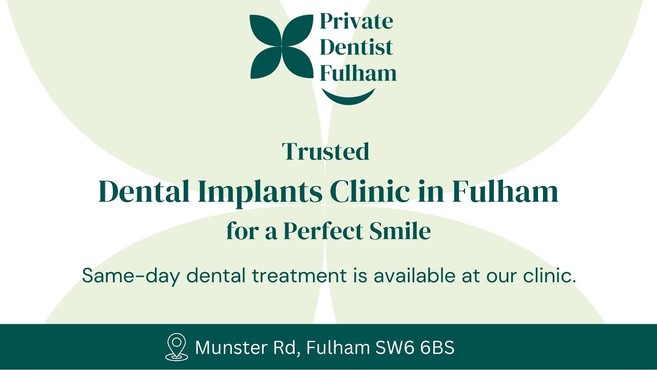 Restore Your Smile with Expert Dental Implants in Fulham