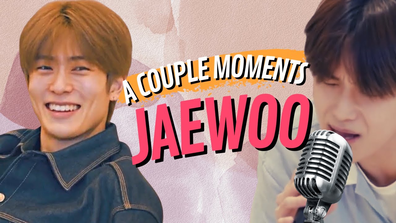 JaeWoo Just a couple moments