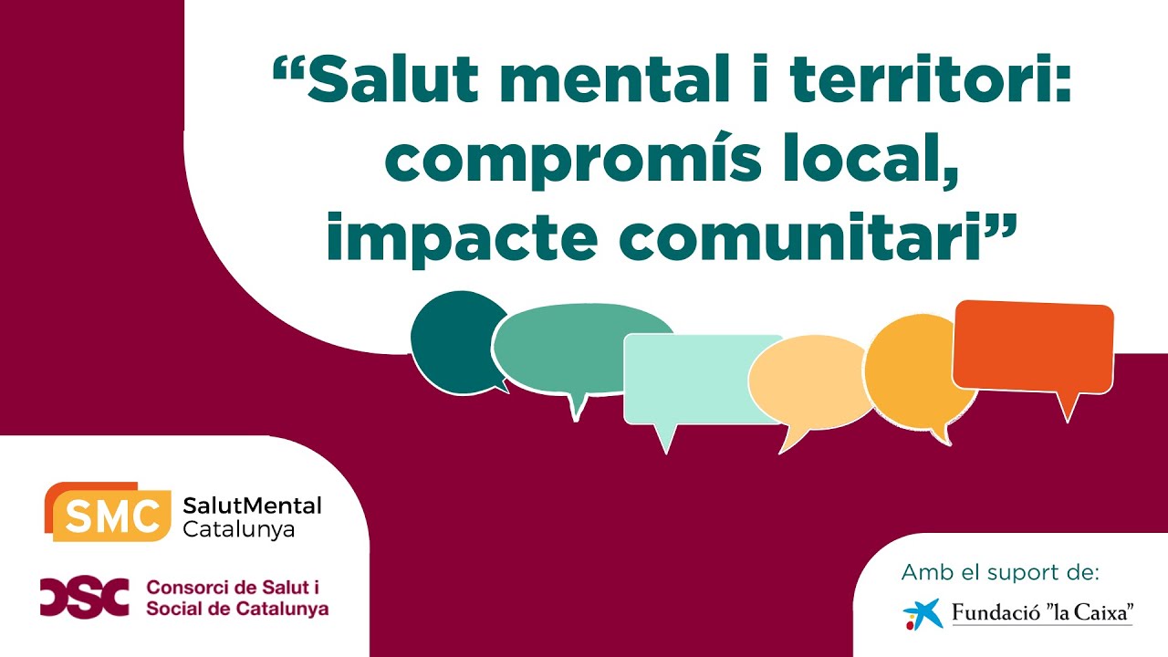 Jornada “Salut mental i territori: compromís local, impacte comunitari”