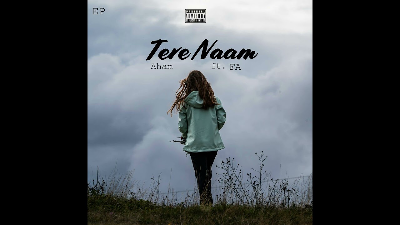 Jalpari - Aham ft. FA ( Tere Naam Ep)