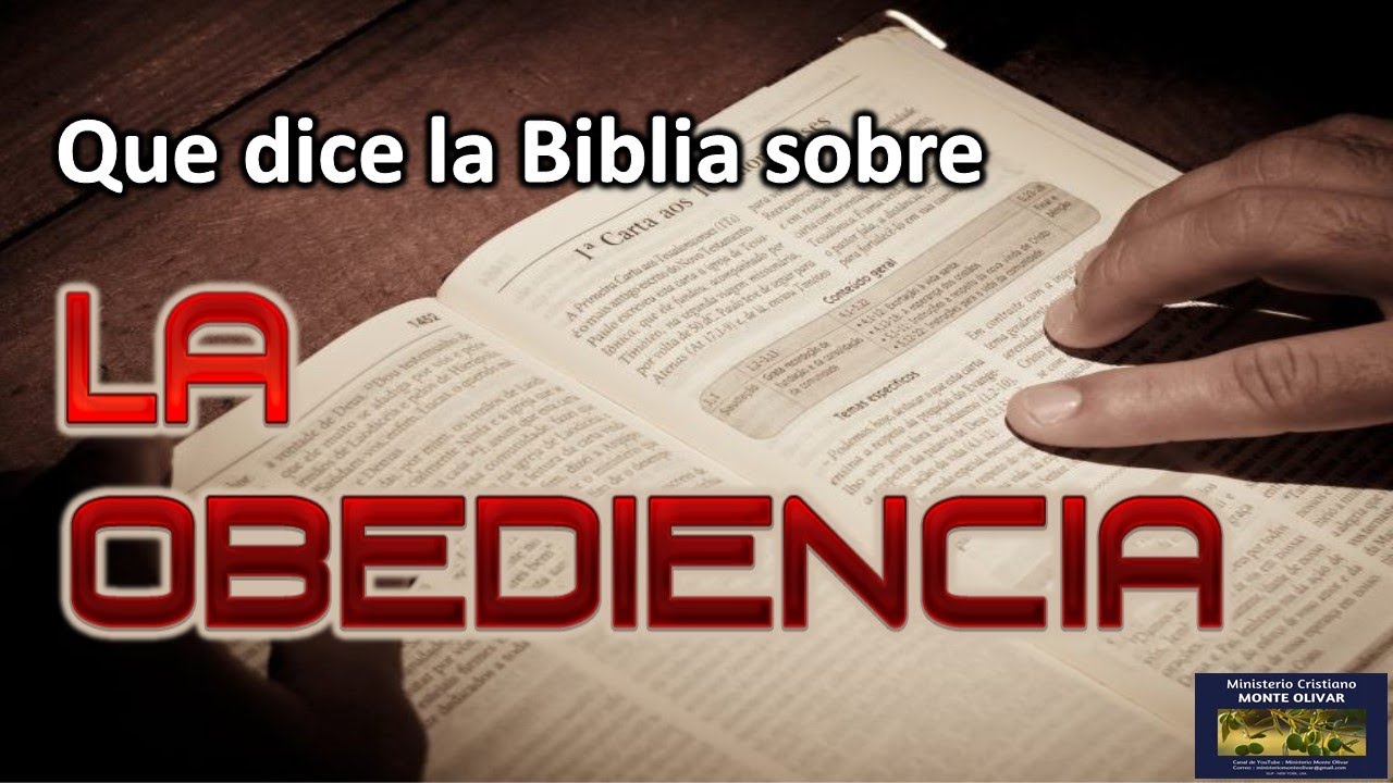 QUE DICE LA BIBLIA SOBRE LA OBEDIENCIA A DIOS