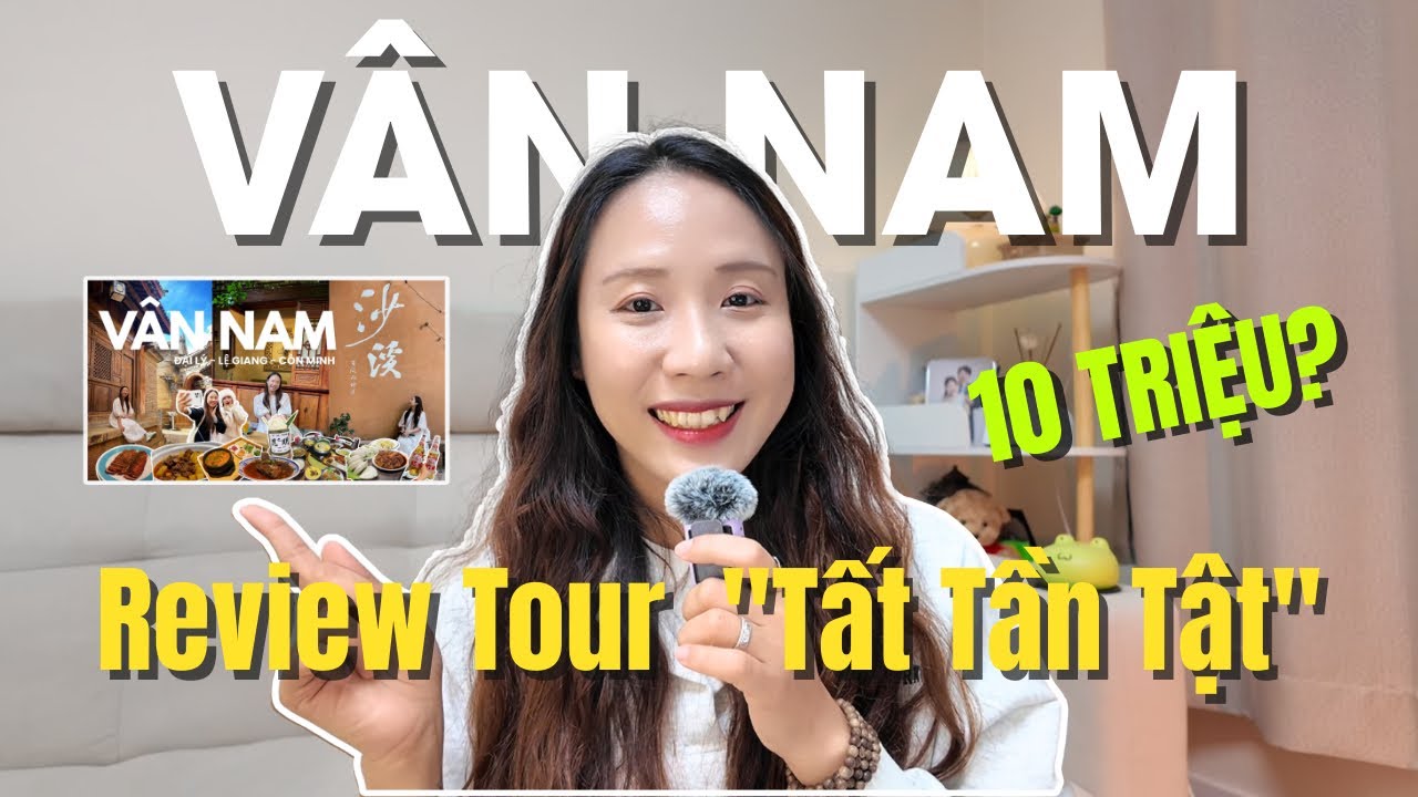 🇨🇳 Review tất tần tật Tour Vân Nam 10 Triệu: Đáng hay không? | 운남 여행 솔직 후기