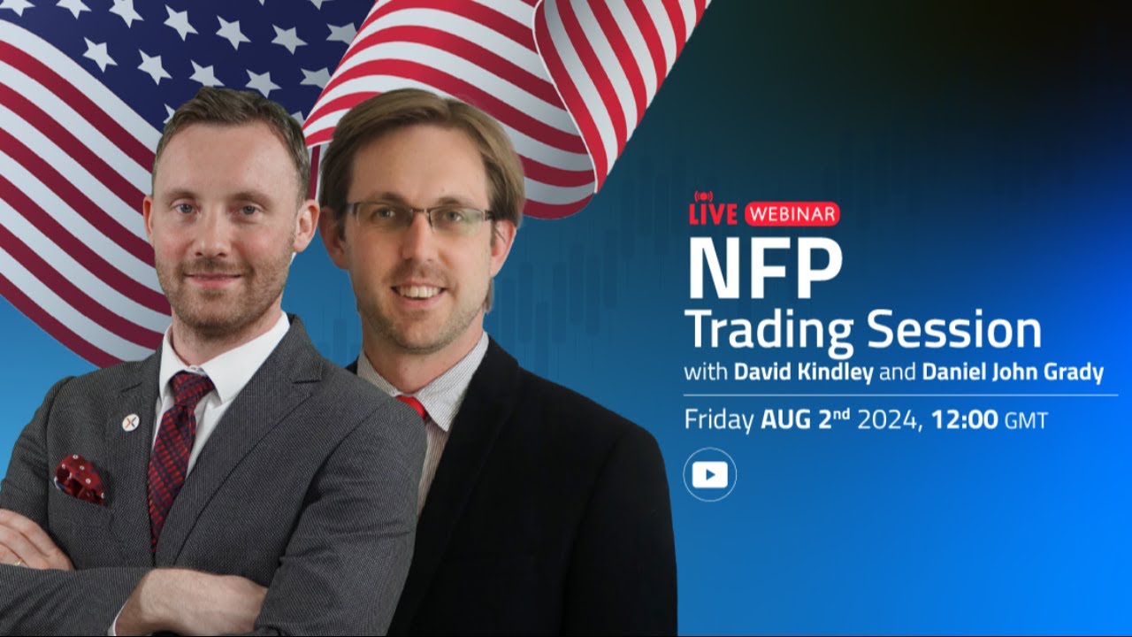 NFP LIVE TRADING SESSION &ndash; August 2nd, 2024.
