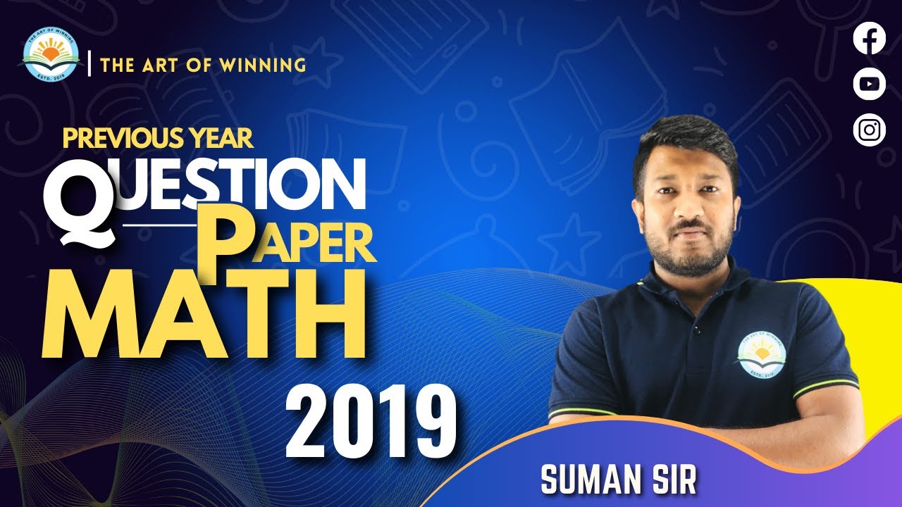 MATH PYQ 2019 || THE ART OF WINNING ||  BY SUMAN SIR || T-TET 1