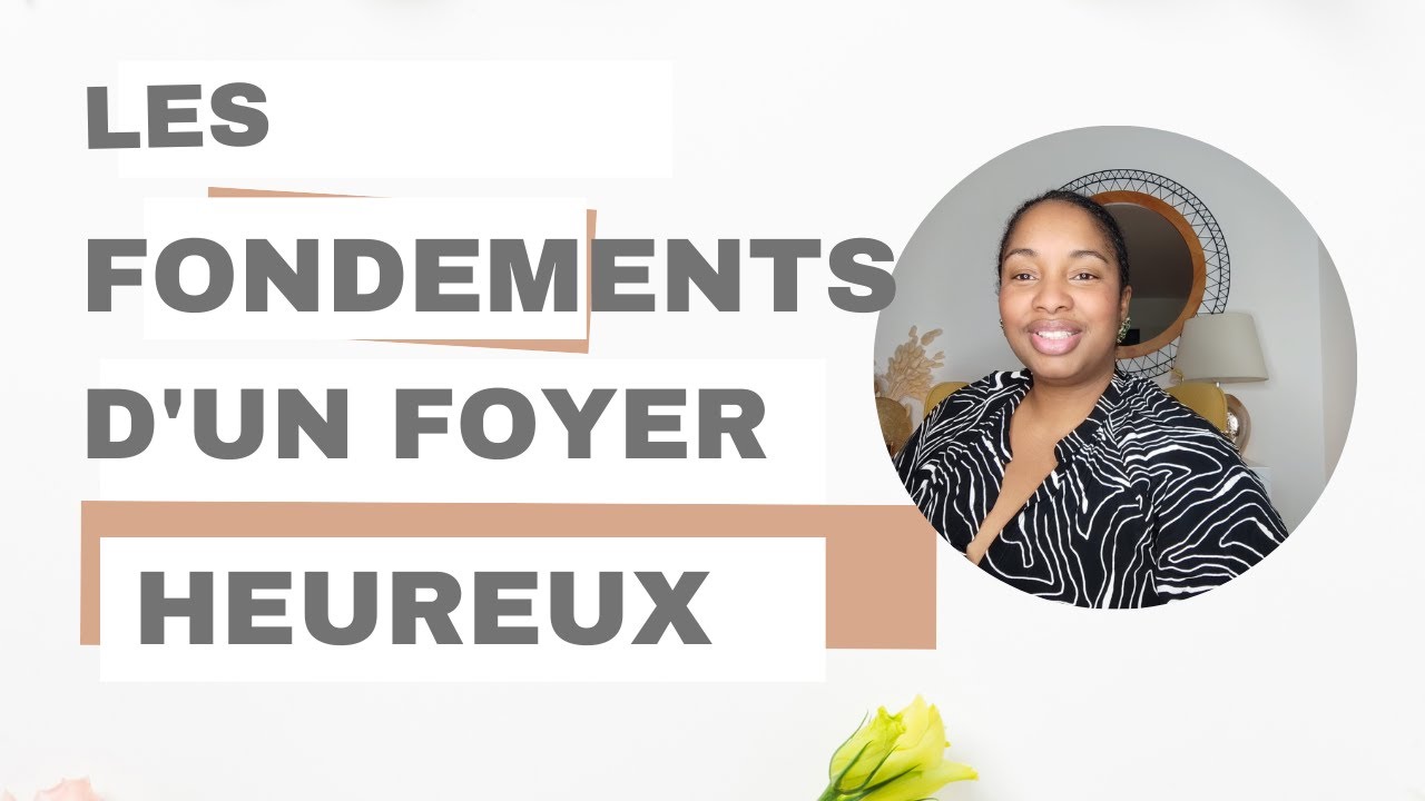 LES FONDEMENTS D'UN FOYER HEUREUX. @organisation@cuisine