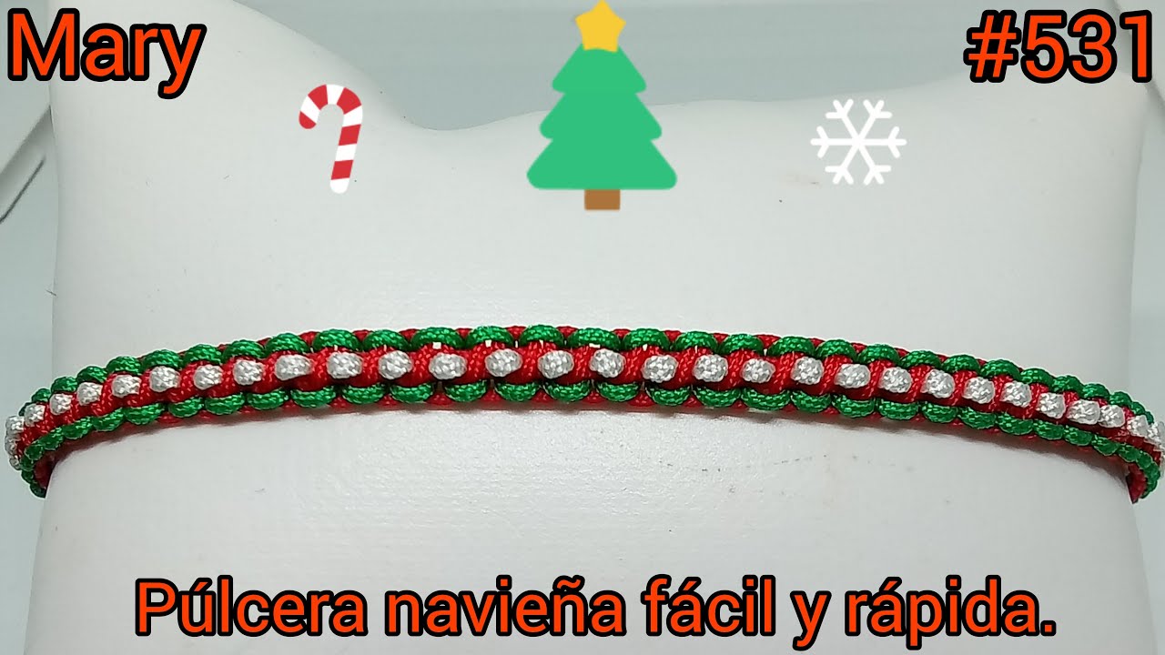 PULSERA NAVIDEÑA / FÁCIL Y RÁPIDA // PASO A PASO .