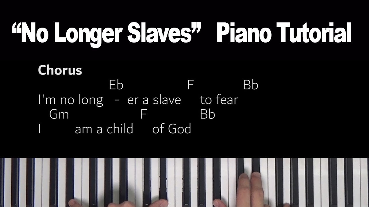 No Longer Slaves - Bethel - Piano Tutorial [Bb]