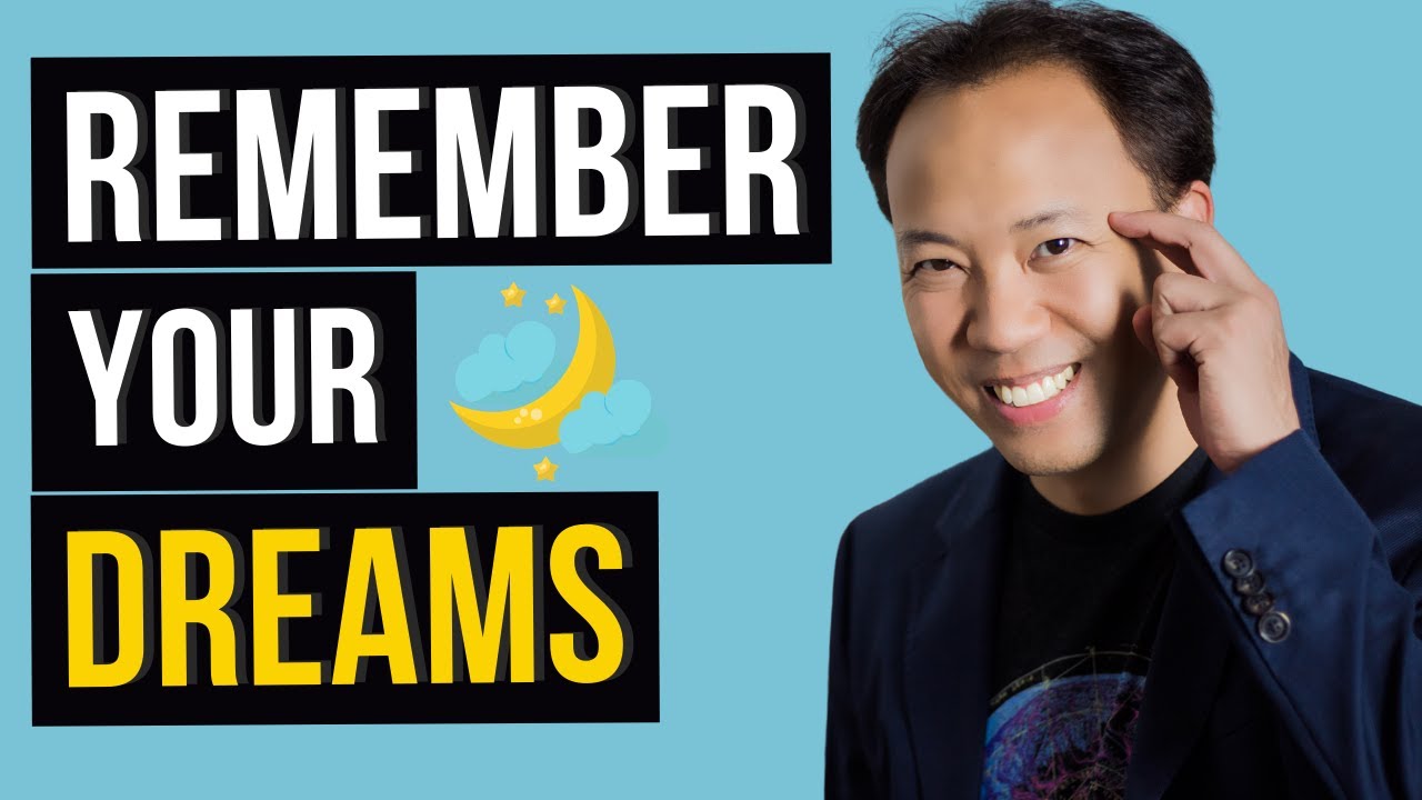 How to Remember Your Dreams | Jim Kwik