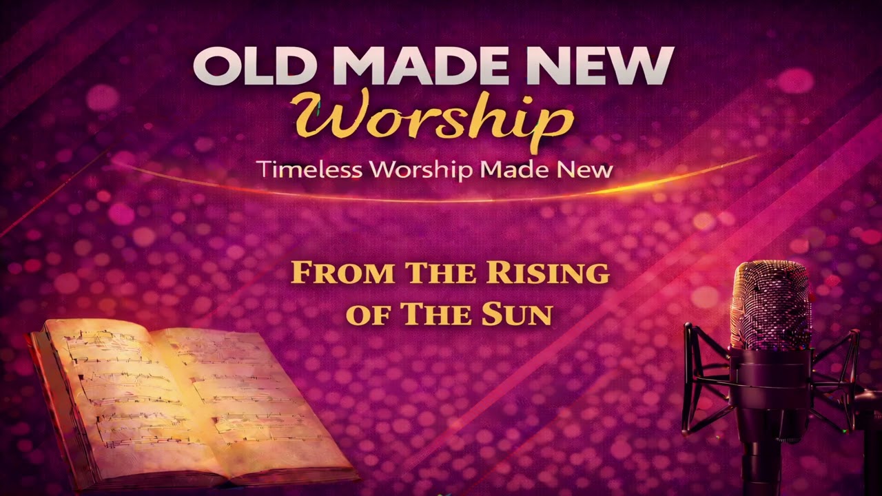 From the Rising of the Sun